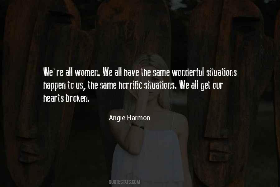 Angie Harmon Quotes #1849663