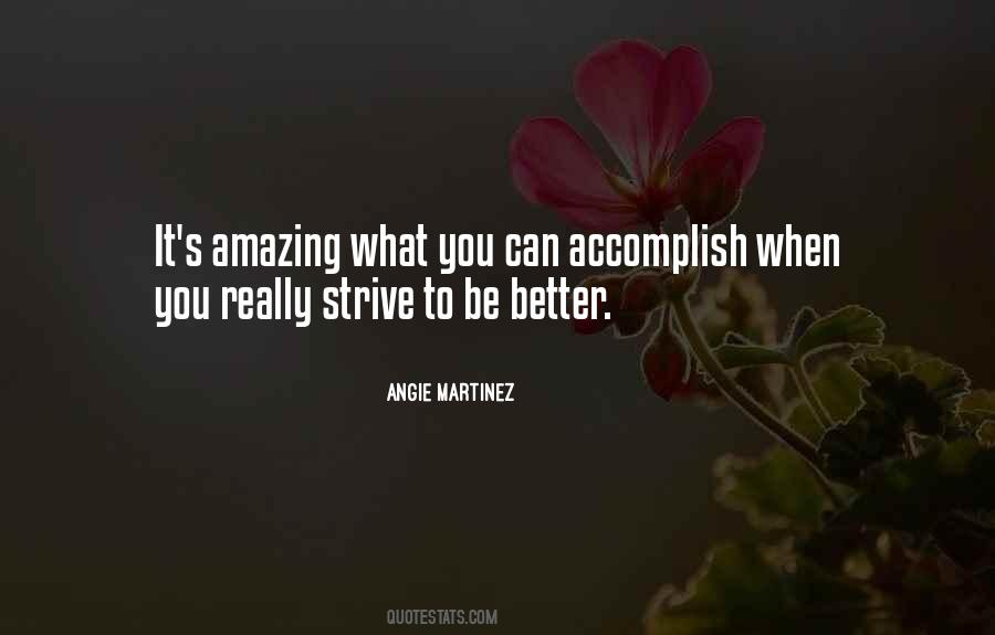 Angie Martinez Quotes #652836