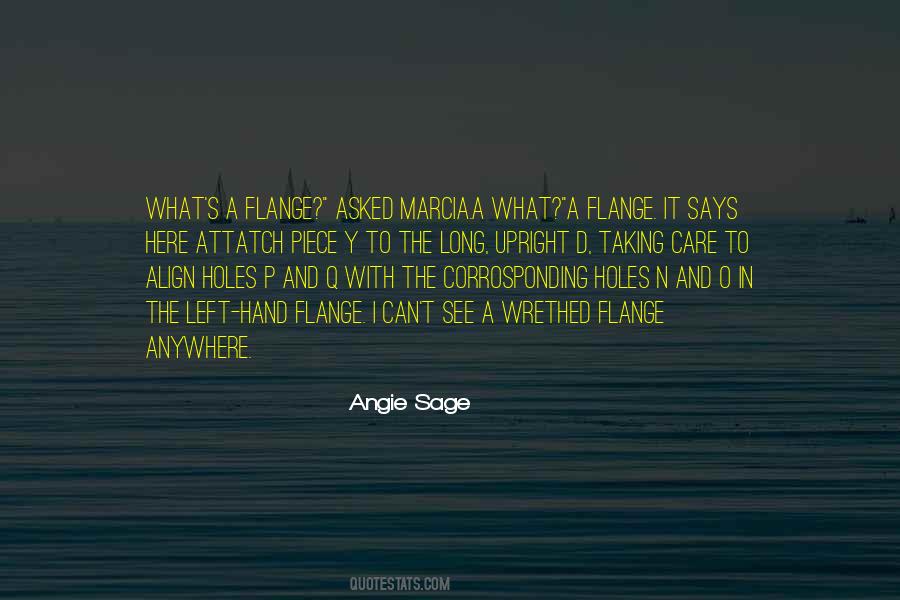Angie Sage Quotes #1878993