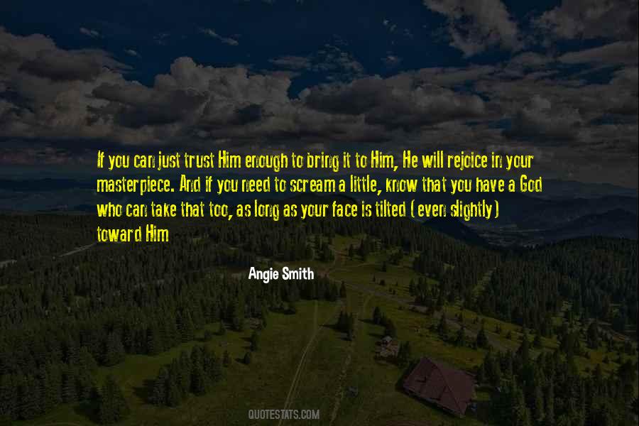 Angie Smith Quotes #1772426