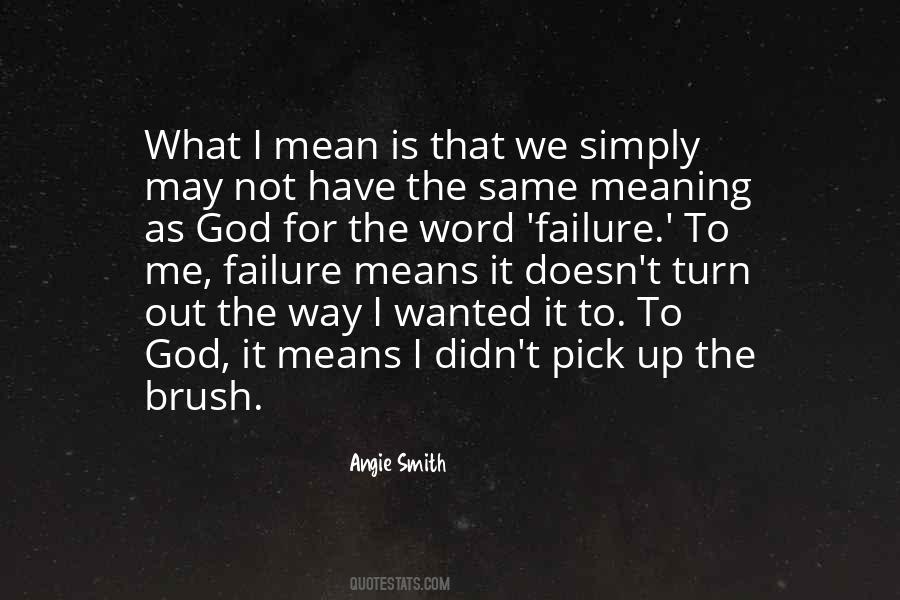 Angie Smith Quotes #928499