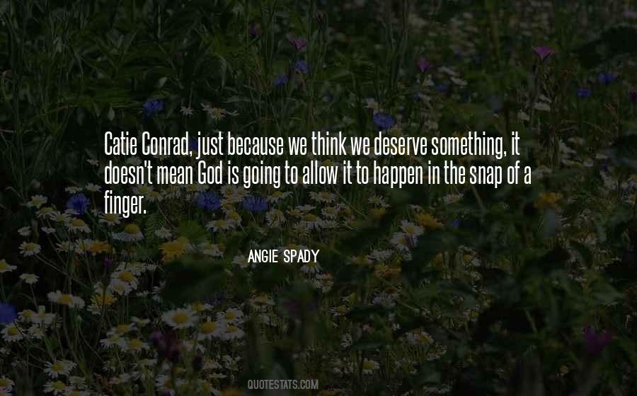 Angie Spady Quotes #336898 Angie Spady Quotes #336898