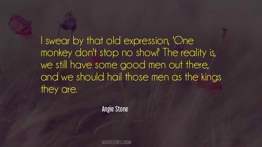 Angie Stone Quotes #1127239
