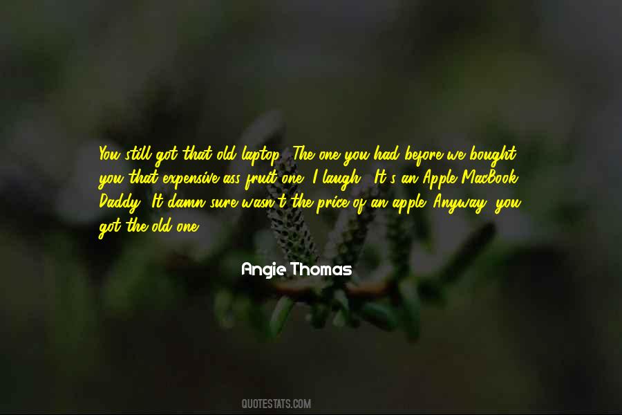 Angie Thomas Quotes #1403544