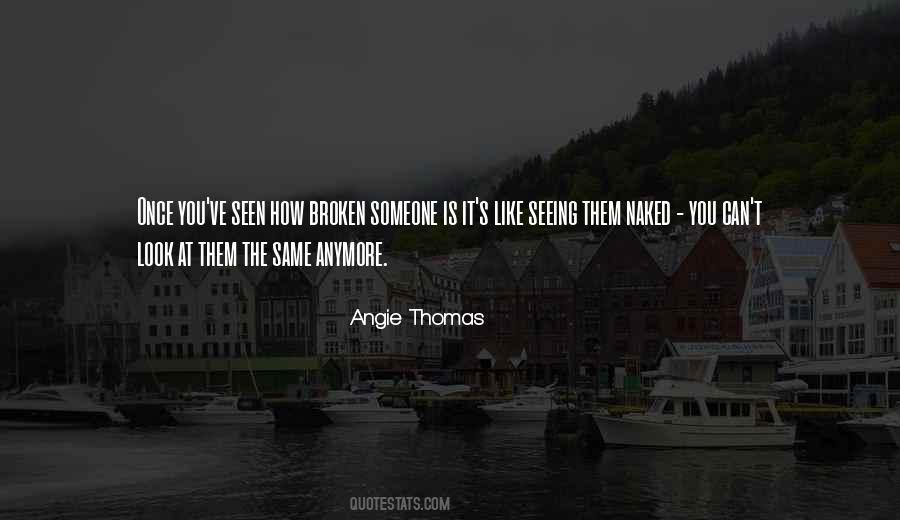 Angie Thomas Quotes #1404213