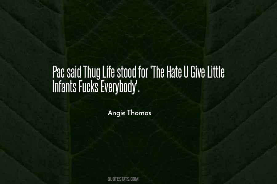 Angie Thomas Quotes #252441