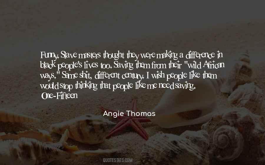 Angie Thomas Quotes #956103