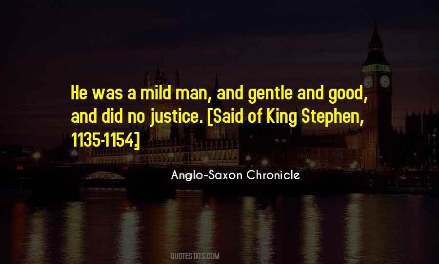 Anglo-Saxon Chronicle Quotes #1110638 Anglo-Saxon Chronicle Quotes #1110638