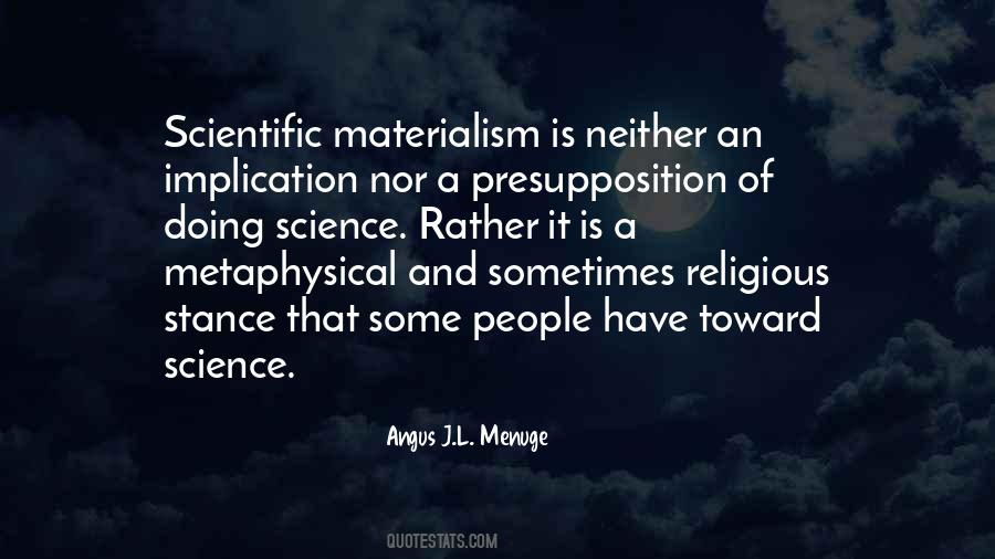 Angus J.L. Menuge Quotes #603578
