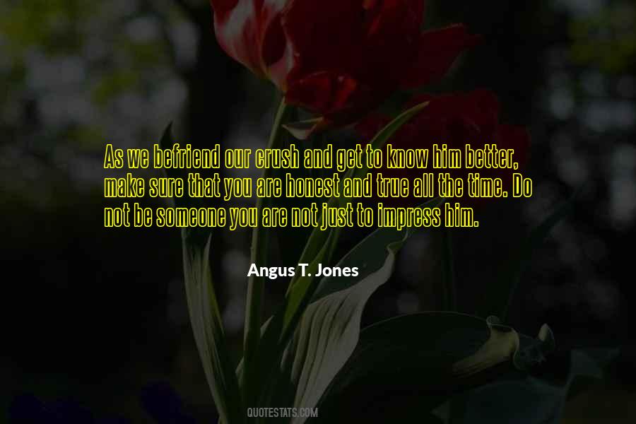 Angus T. Jones Quotes #868109