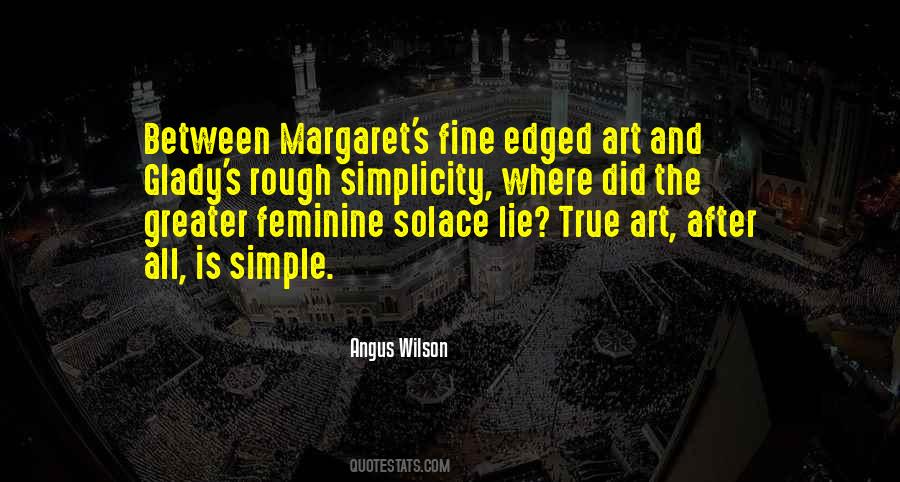 Angus Wilson Quotes #1378871