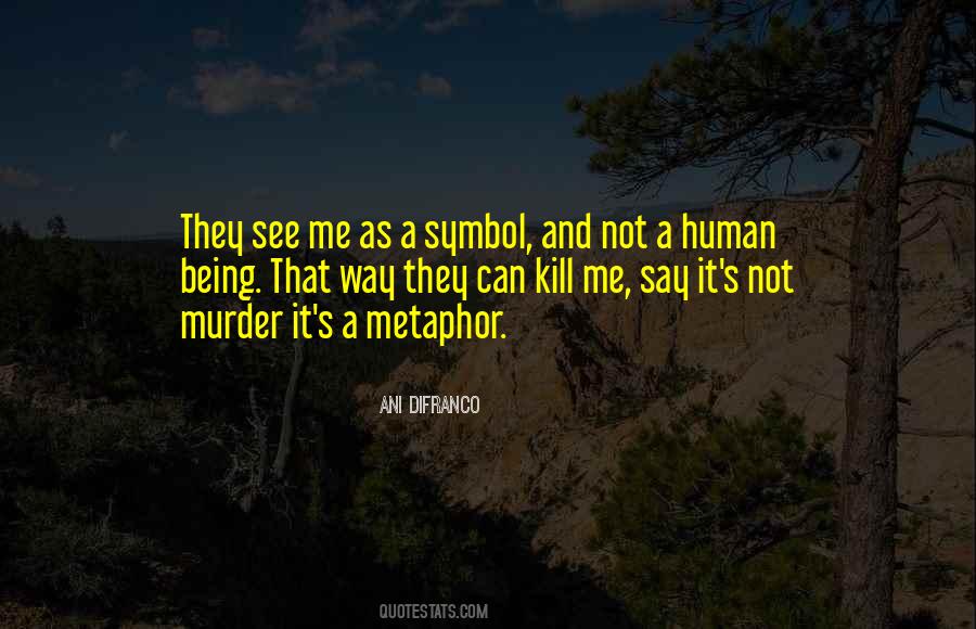 Ani DiFranco Quotes #1204248