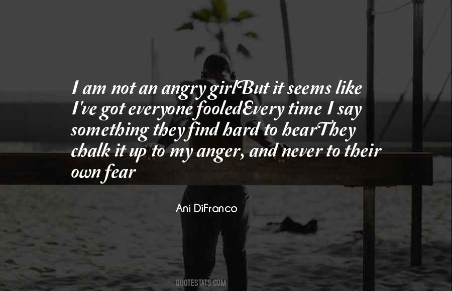Ani DiFranco Quotes #817369