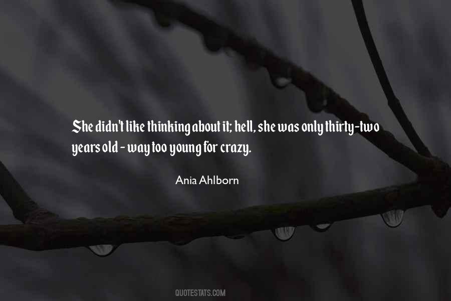 Ania Ahlborn Quotes #43103