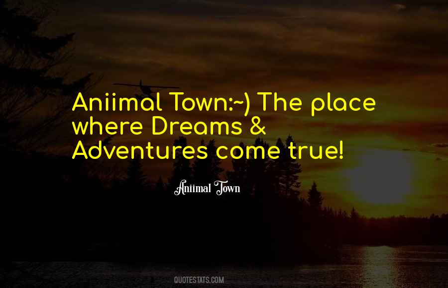 Aniimal Town Quotes #1533188