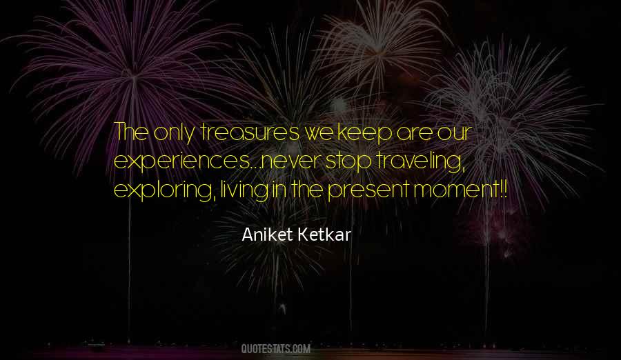 Aniket Ketkar Quotes #731294