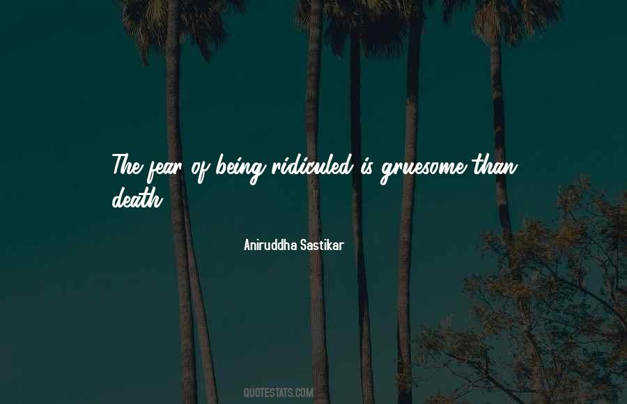 Aniruddha Sastikar Quotes #1390330