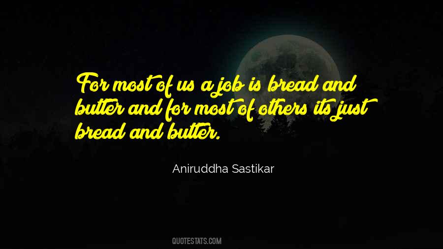 Aniruddha Sastikar Quotes #141367
