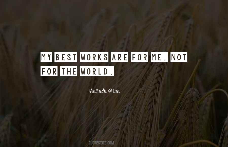 Anirudh Arun Quotes #1385539