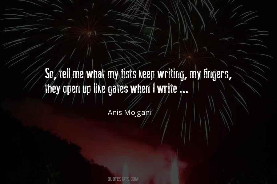 Anis Mojgani Quotes #972083