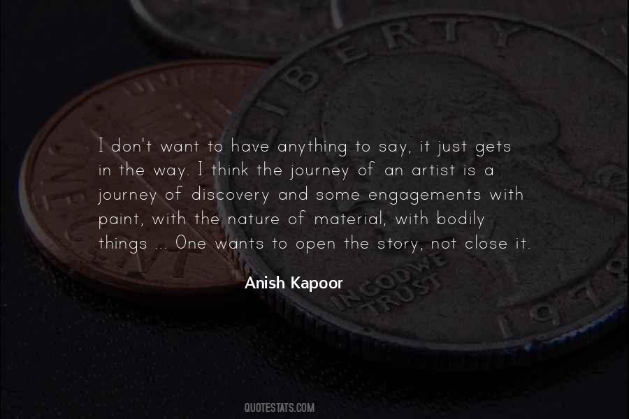 Anish Kapoor Quotes #1684813