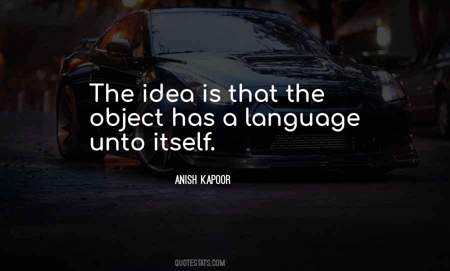 Anish Kapoor Quotes #1861301 Anish Kapoor Quotes #1861301