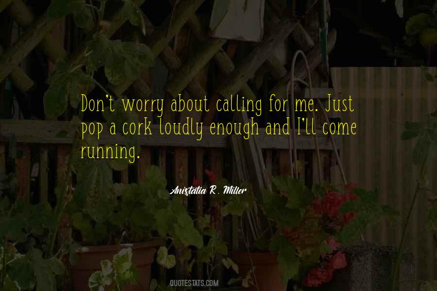 Anistatia R. Miller Quotes #1449375