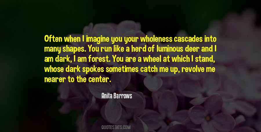 Anita Barrows Quotes #1381507