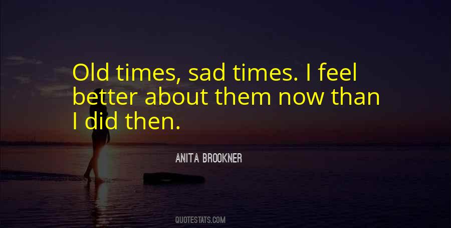 Anita Brookner Quotes #1617130