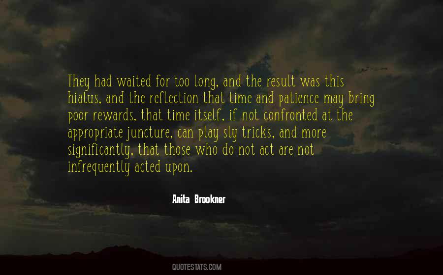 Anita Brookner Quotes #1825740