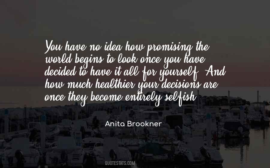 Anita Brookner Quotes #618969