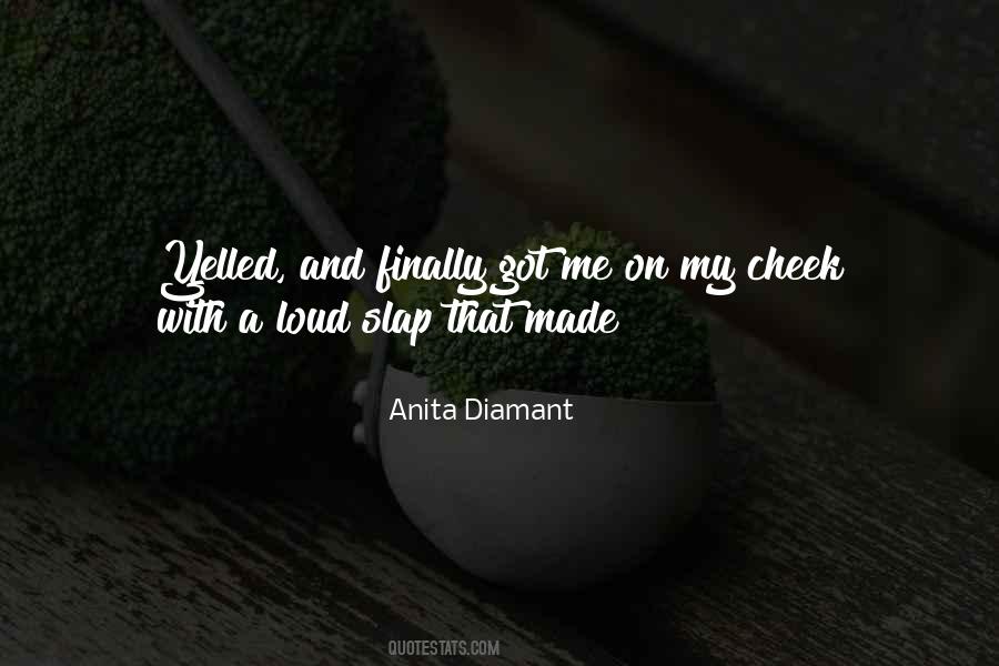 Anita Diamant Quotes #1183011