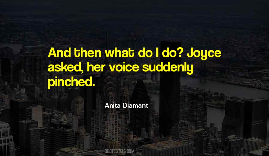 Anita Diamant Quotes #1391926