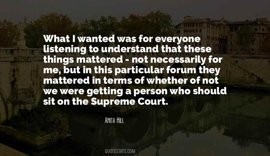 Anita Hill Quotes #1554645