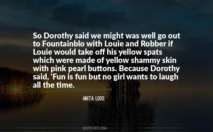Anita Loos Quotes #1286482