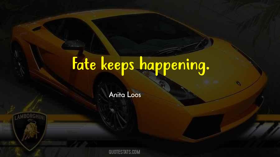 Anita Loos Quotes #1505915