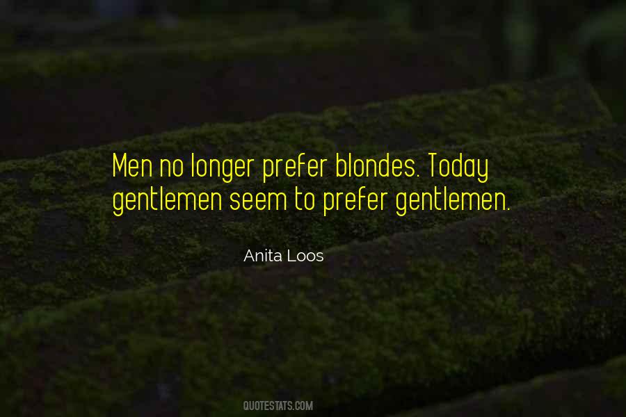 Anita Loos Quotes #702803