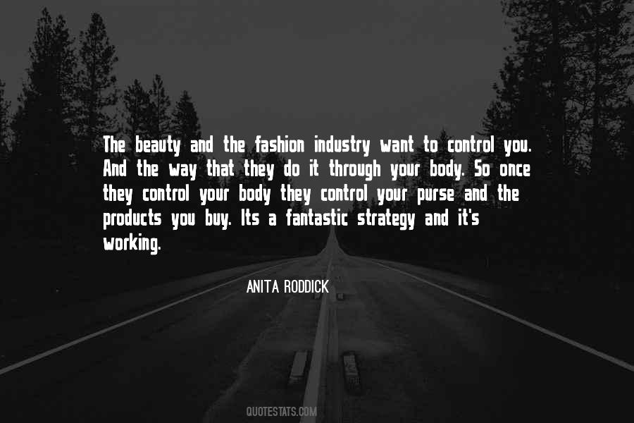 Anita Roddick Quotes #1121440