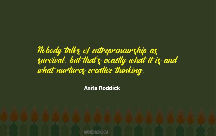 Anita Roddick Quotes #1386157