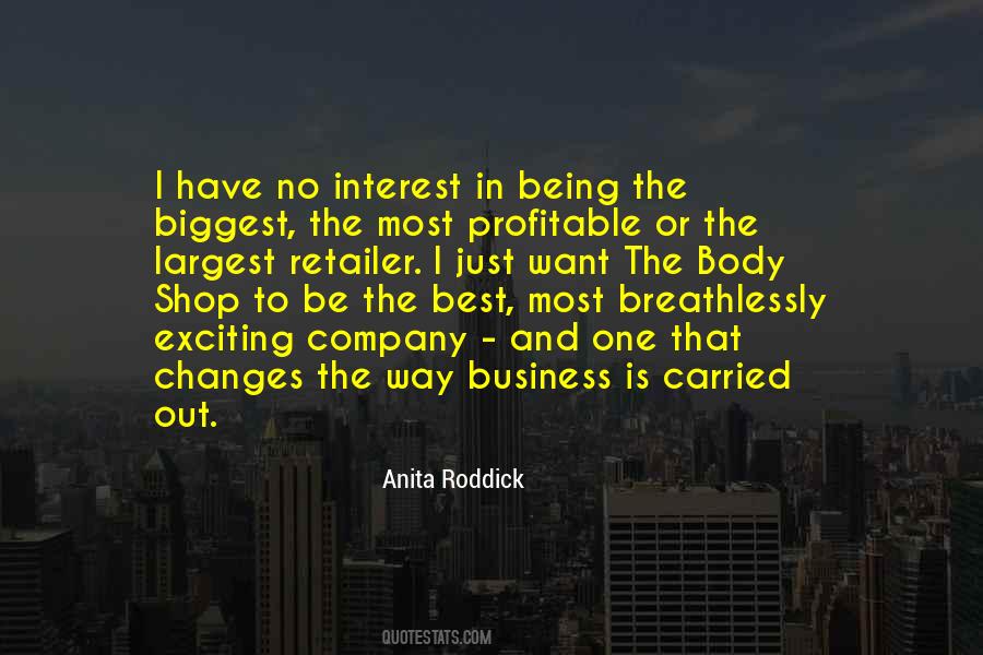 Anita Roddick Quotes #265563