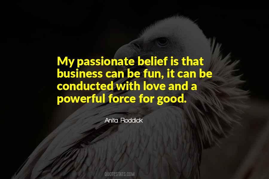 Anita Roddick Quotes #318135