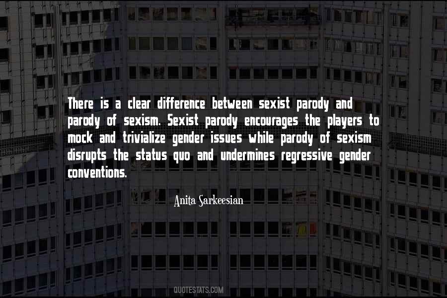 Anita Sarkeesian Quotes #1822930