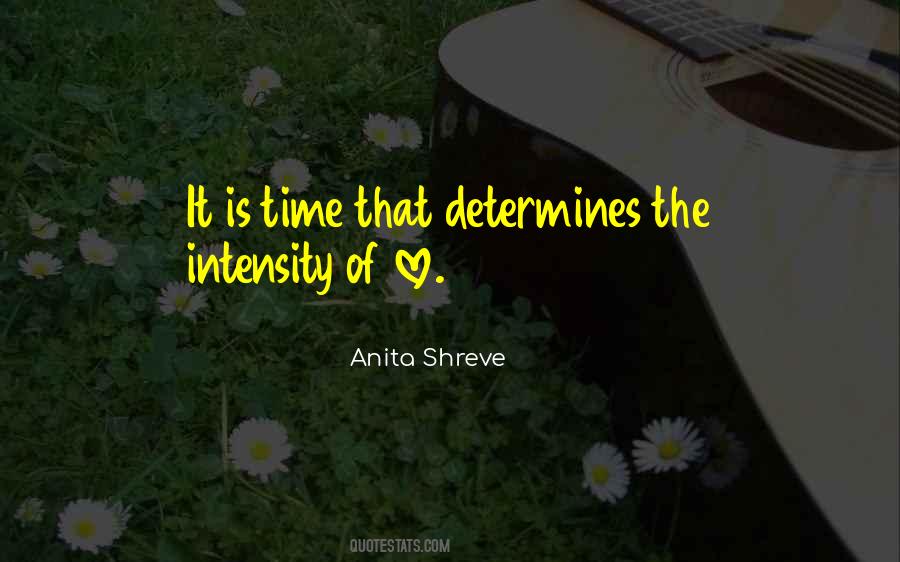 Anita Shreve Quotes #1777636