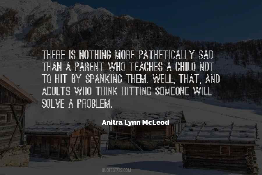 Anitra Lynn McLeod Quotes #170686