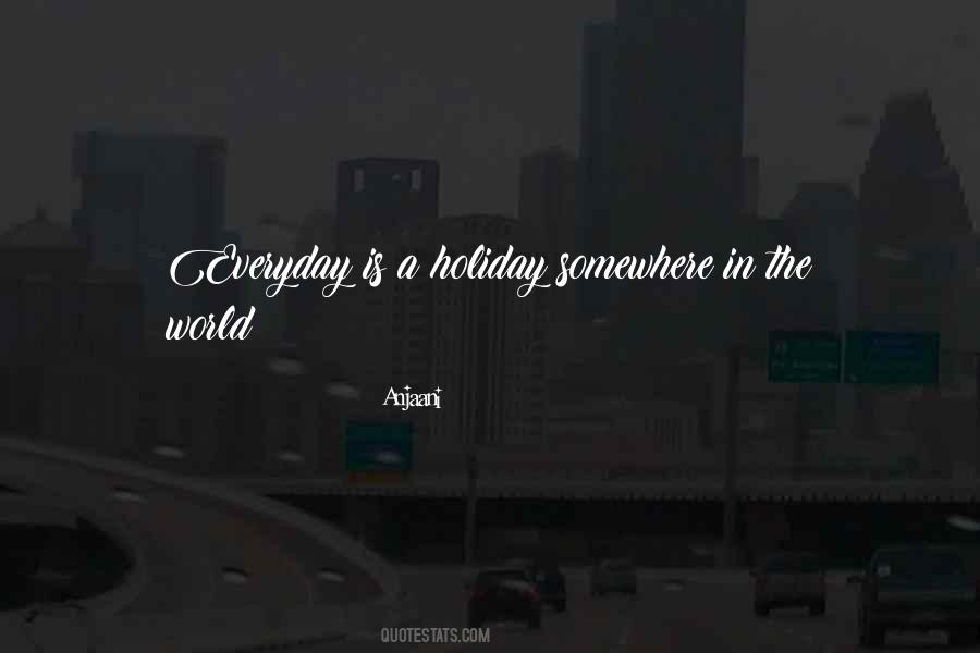 Anjaani Quotes #1681704 Anjaani Quotes #1681704