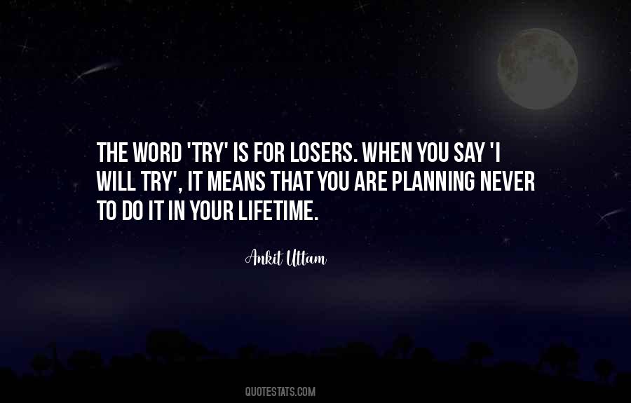 Ankit Uttam Quotes #1829773 Ankit Uttam Quotes #1829773
