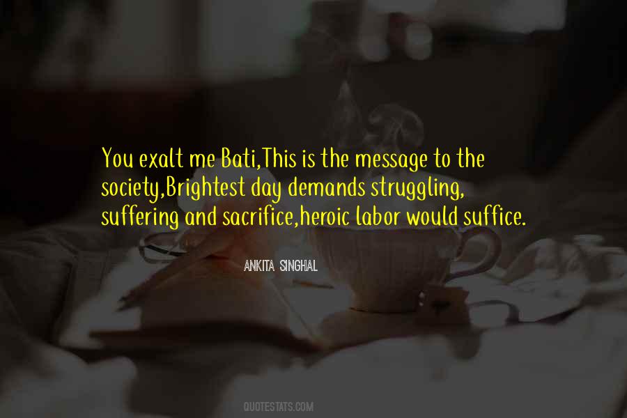 Ankita Singhal Quotes #1755011