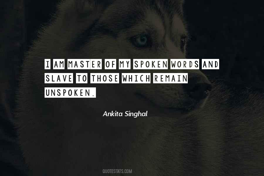 Ankita Singhal Quotes #370786