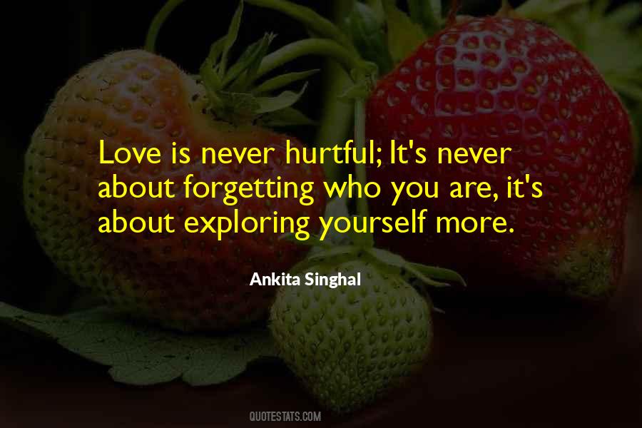 Ankita Singhal Quotes #780479
