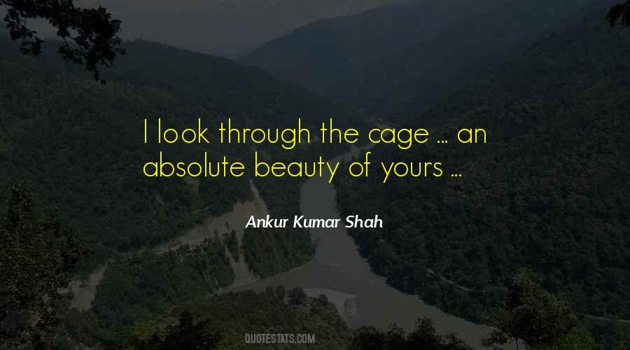 Ankur Kumar Shah Quotes #1341555